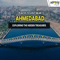 Discovering Ahmedabad's Vicinity MI